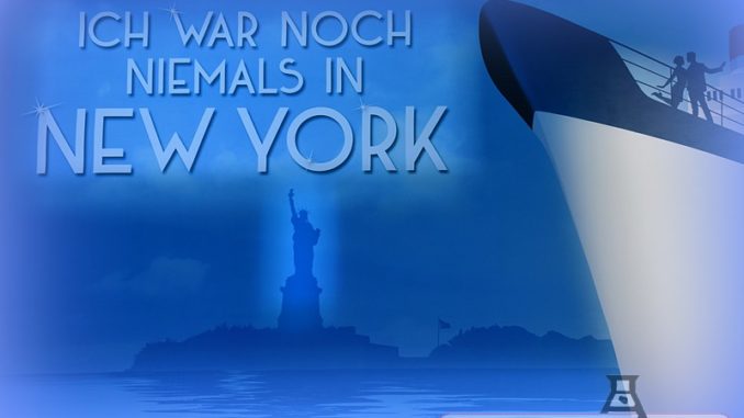 ich war noch niemals in new york musical termine 2024 deutschland